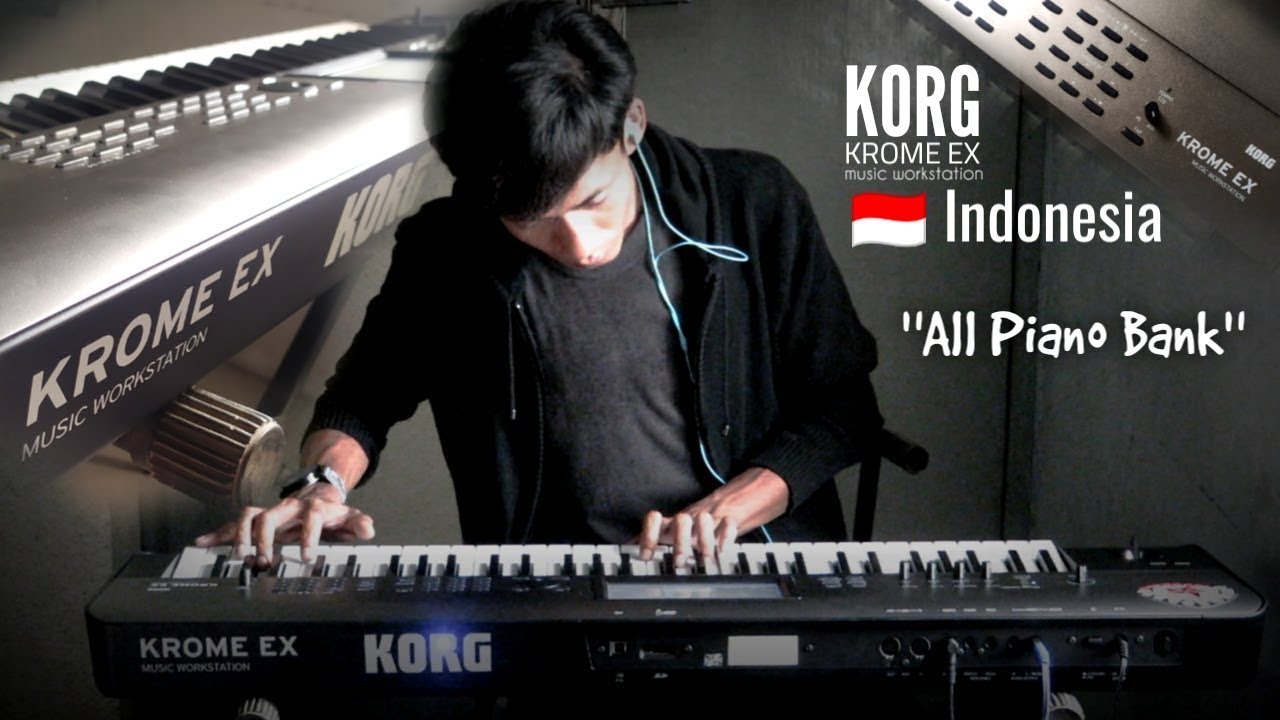 KORG KROME EX❗All Piano Category | Indonesian Keyboard Player