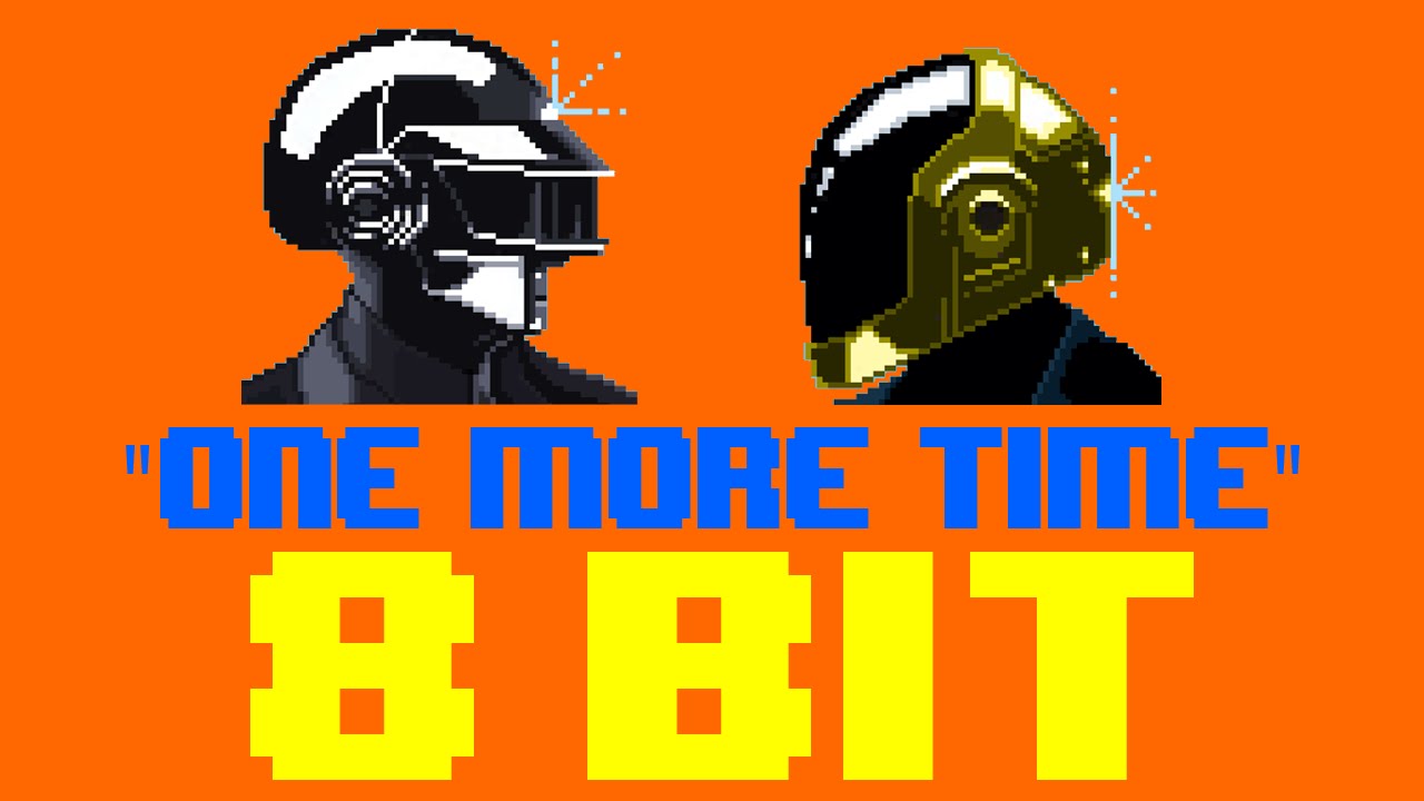 One More Time (8 Bit Remix Cover Version) [Tribute to Daft Punk] - 8 Bit Universe