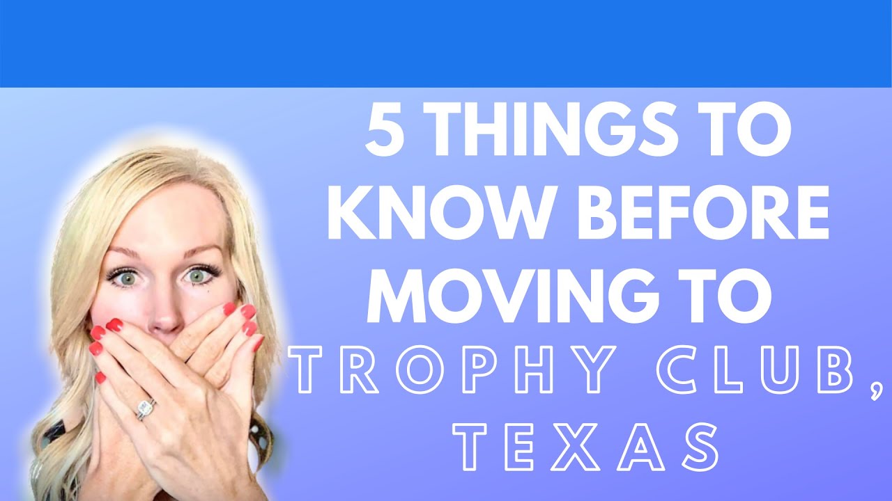 5 Things You Need to Know About Trophy Club