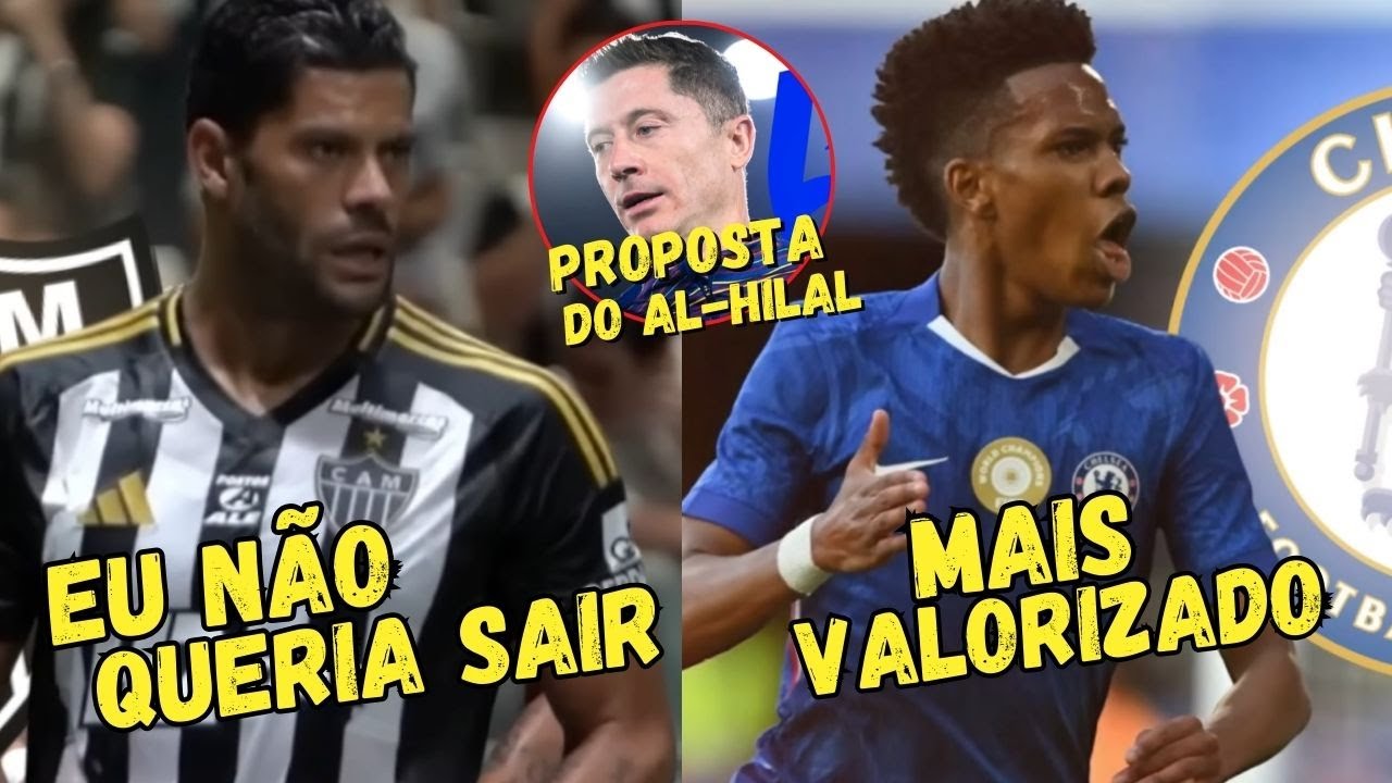 HULK CONFIRMA PERMANÊNCIA NO GALO E MERCADO FERVENTE AGITA FUTEBOL NACIONAL e INTERNACIONAL.