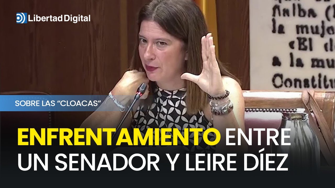 Duro enfrentamiento entre un senador y Leire Díez: 