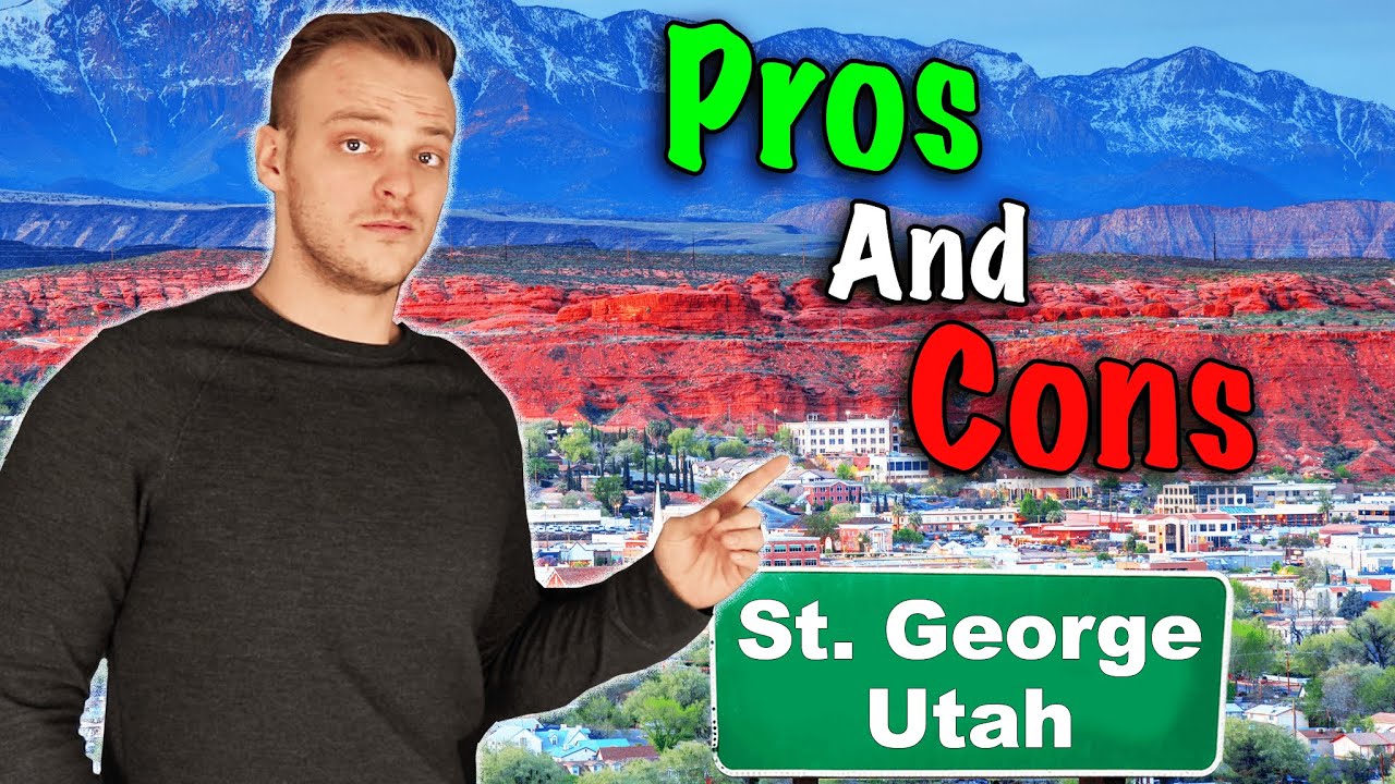 PROS AND CONS Of Living In St George, Utah