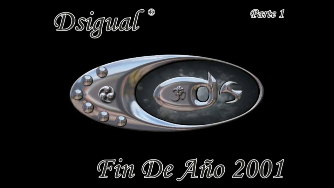 Dsigual ॐ Fin de Año 2001 - Powered by Edgar&Weke ® (Parte 1)