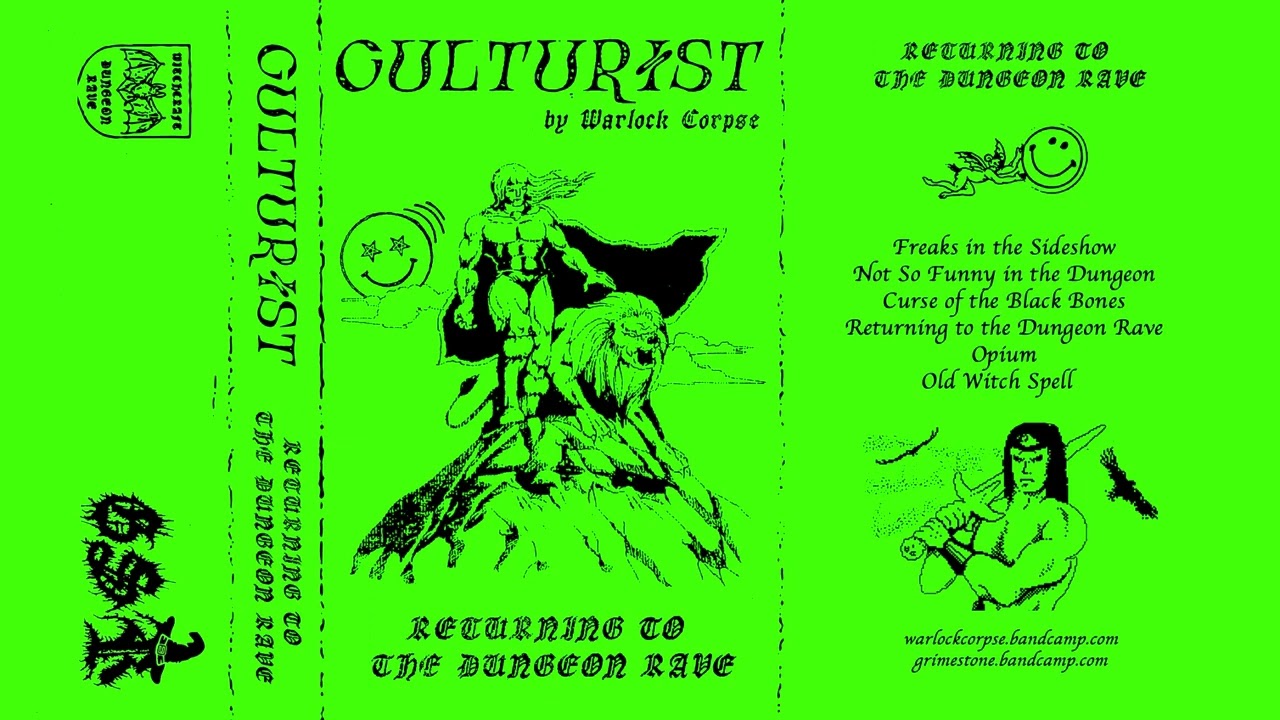 Culturist - Returning to the Dungeon Rave (Full Album) by Warlock Corpse