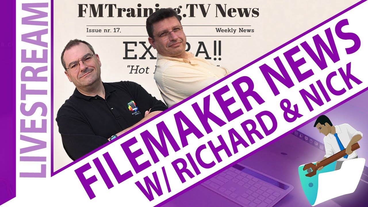 Новости FileMaker с Ричардом и Ником — НОВЫЙ расчёт макета объекта — FileMaker 2023