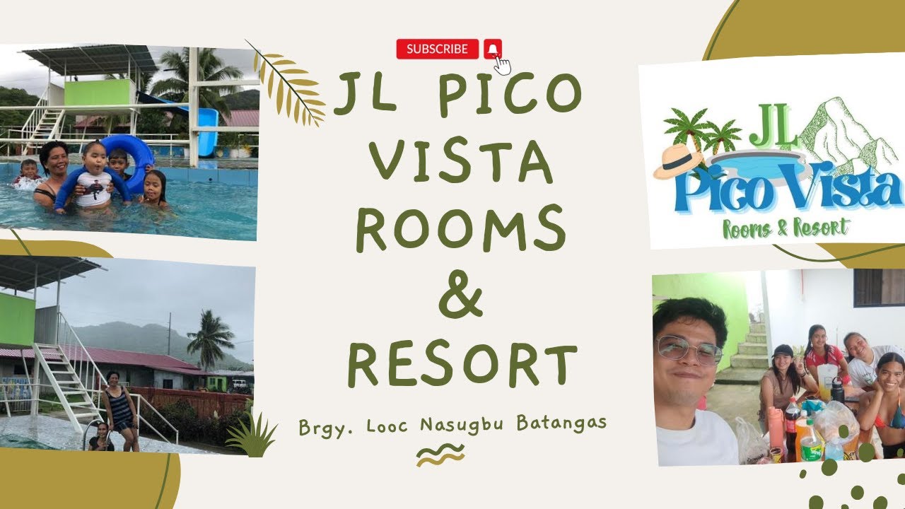 JL Pico Vista Rooms & Resort | Brgy. Looc Nasugbu Batangas