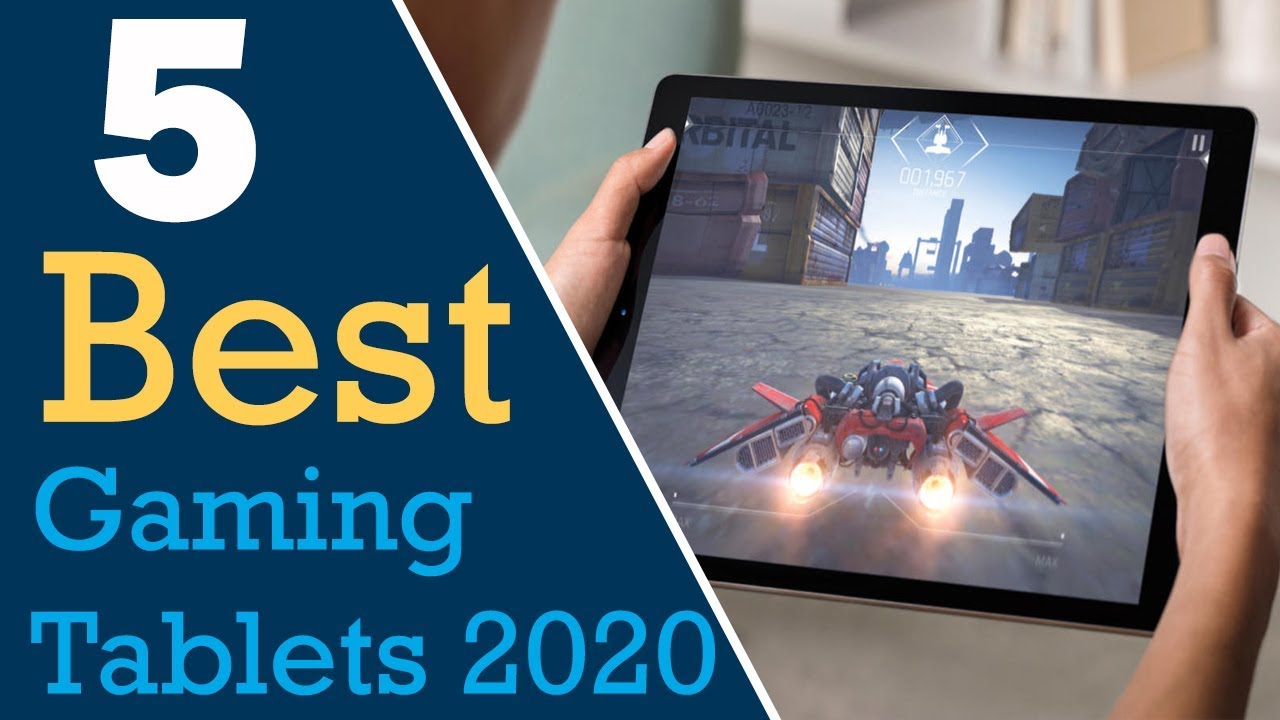 5 Best Gaming Tablets 2020 || Best Tablets of 2020