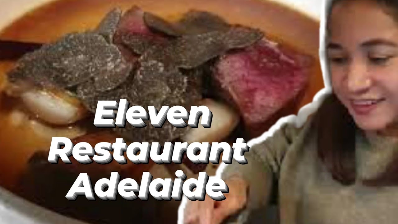 Eleven Restaurant  by Master Chef Callum Hann in Adelaide South Australia