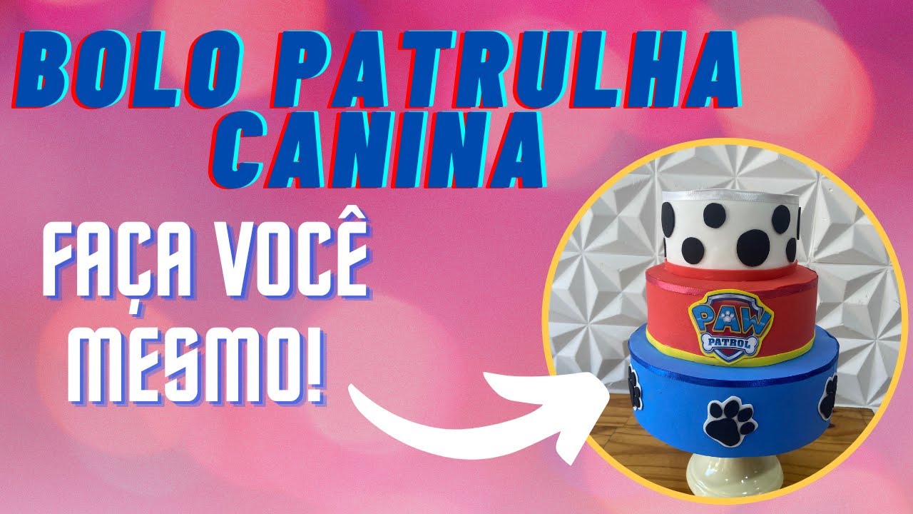 BOLO FAKE PATRULHA CANINA FÁCIL E COM PASSO A PASSO!