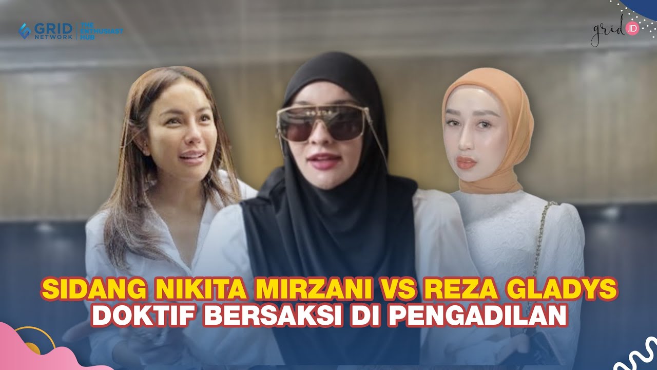 🔴 LIVE GRID.ID : Tangis Nikita Mirzani saat Masuk ke Ruang Sidang, Doktif Diperiksa Jadi Saksi