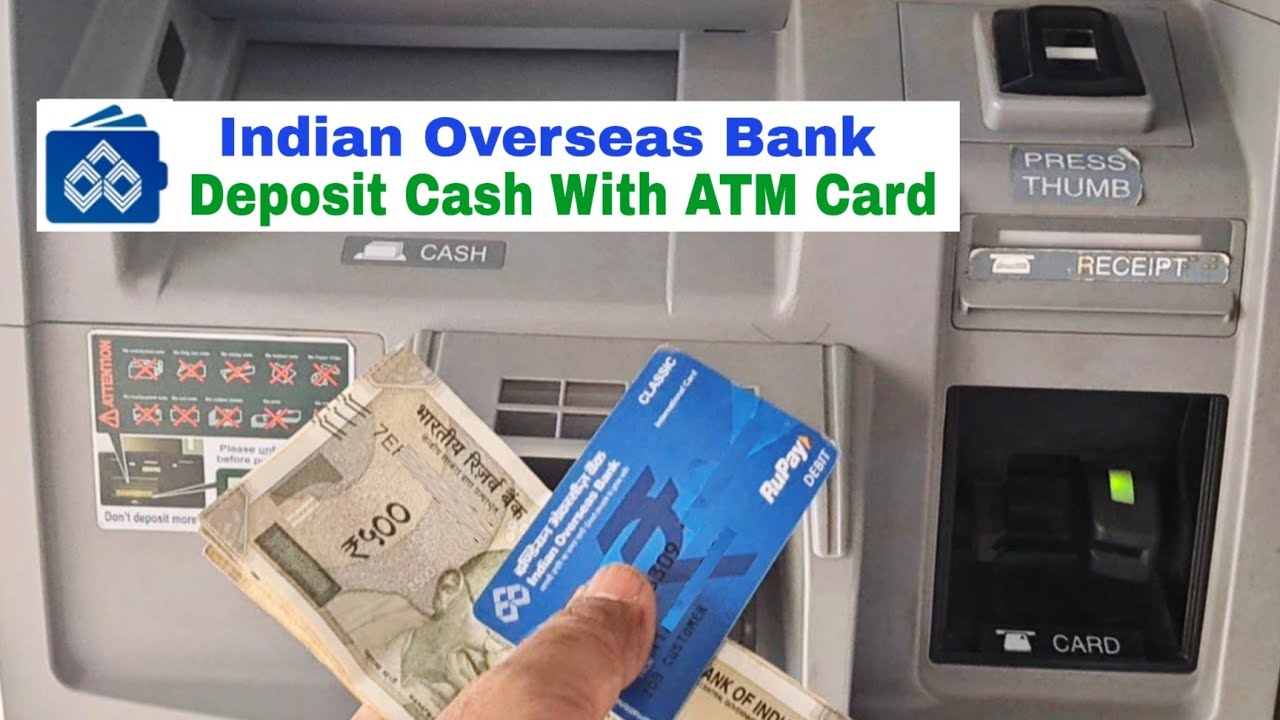 Внесение наличных в банкомат IOB | Внесение наличных в банкомат Indian Overseas Bank | Внесение н...