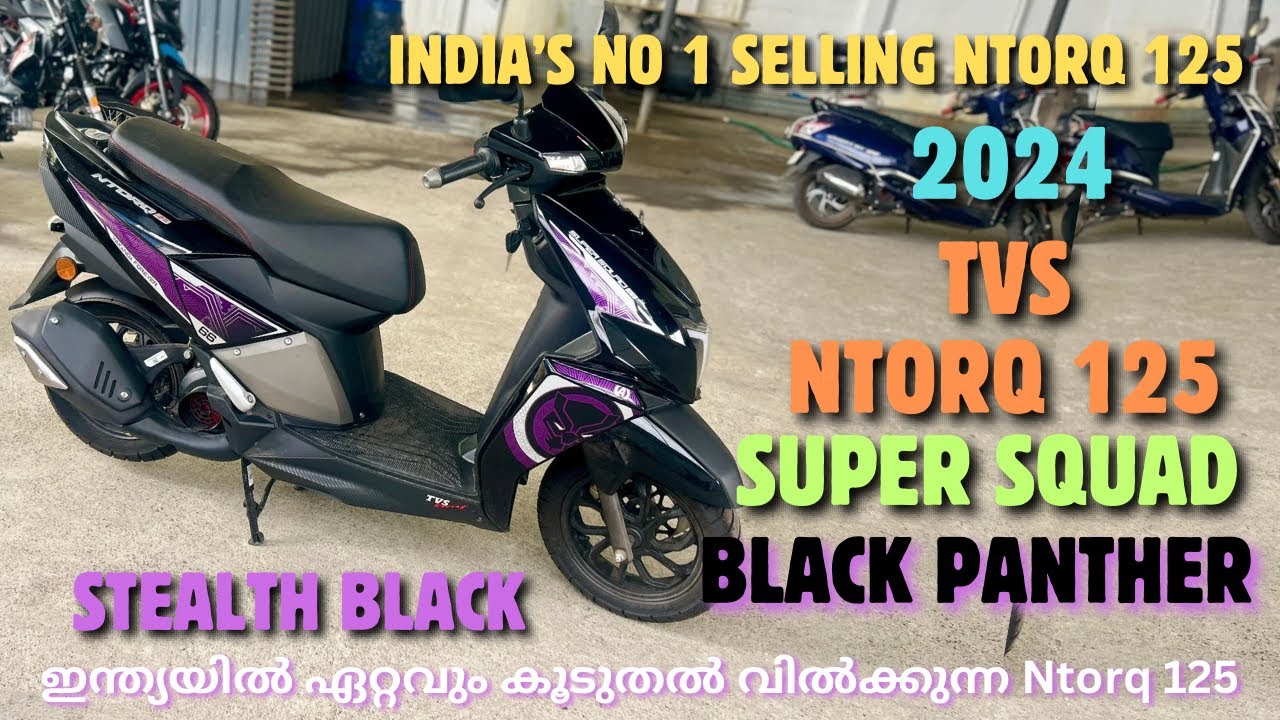 2024 TVS NTORQ 125 SUPER SQUAD EDITION STELTH BLACK REVIEW IN MALAYALAM