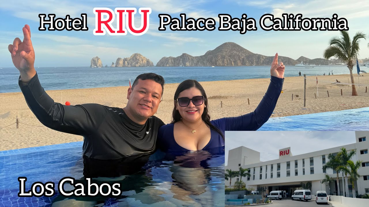 Hotel RIU Palace LOS CABOS Baja California TODO INCLUIDO ¿Vale la pena? 💲🏝️🏨😍