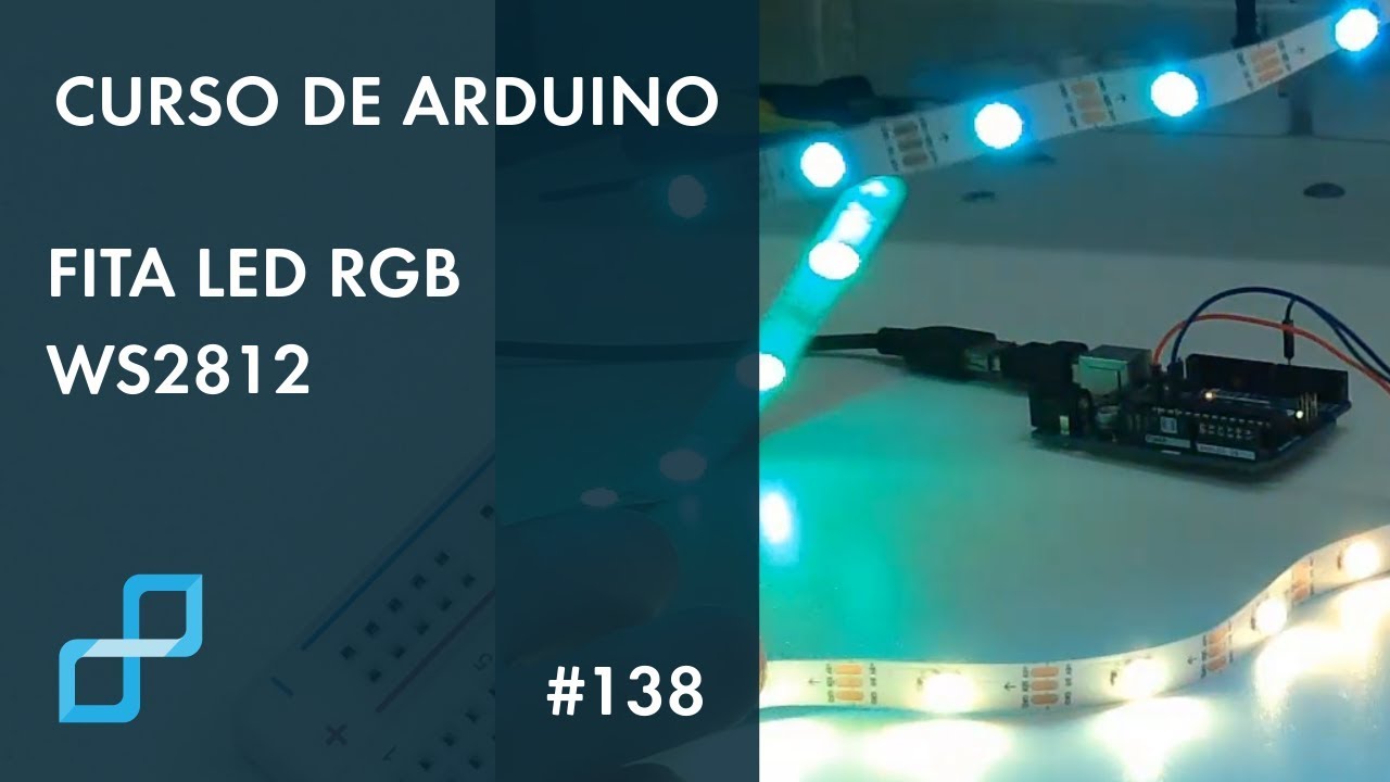 FITA LED RGB | Curso de Arduino #138
