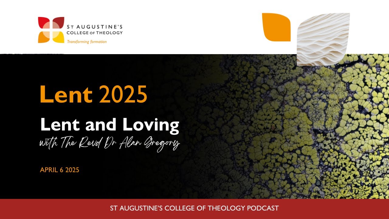 Week 5 | Lent Audio Retreat 2025 | Presented by St Augustine's College of Theology