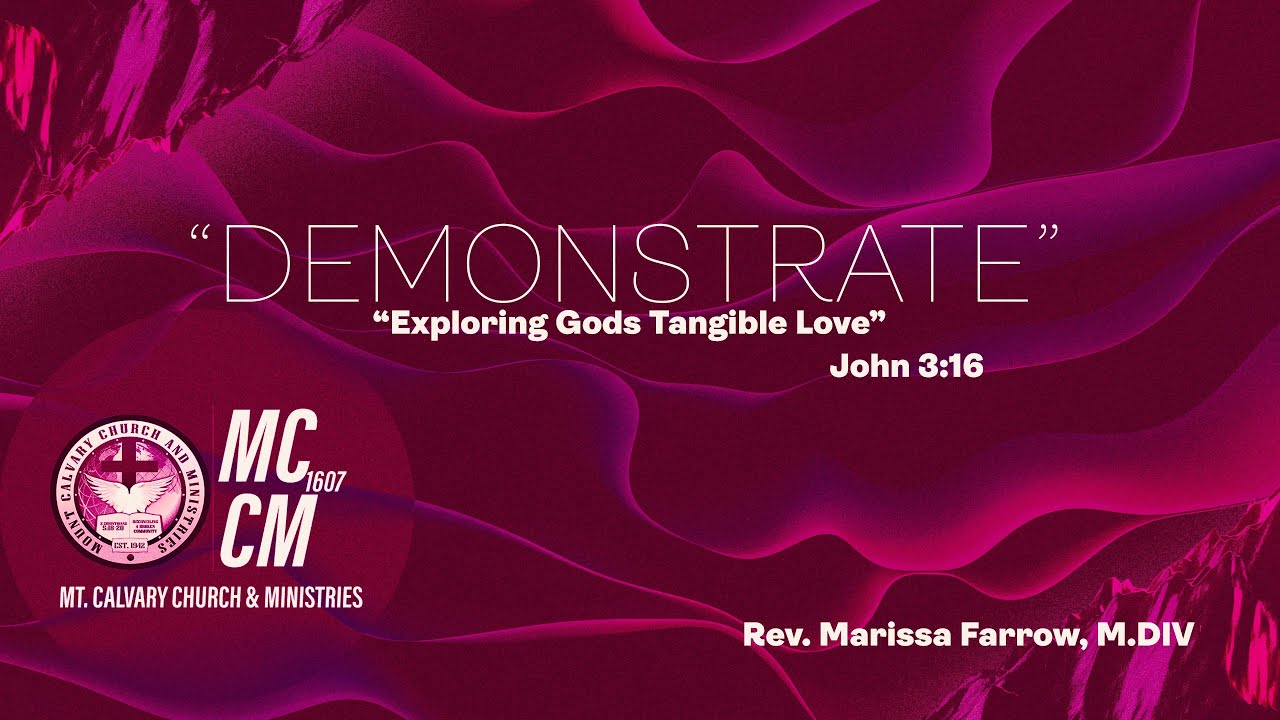 ДЕМОНСТРИРУЙТЕ! Неделя 1: Какое отношение любовь имеет ко всему этому? Преподобная Марисса Р. Фарроу