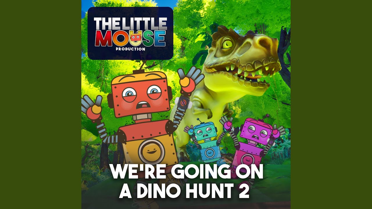 We're going on a Dino Hunt 2
