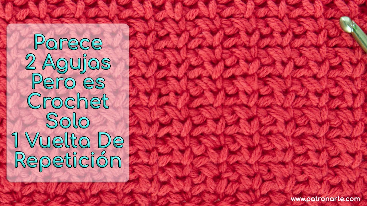 Punto a Crochet que Parece Dos Agujas Muy F&aacute;cil Punto Musgo Modificado de Crochet Ganchillo