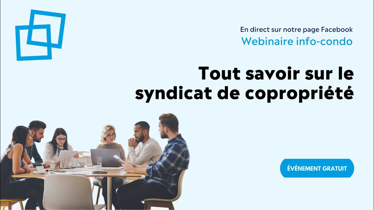 Info condo : Tout savoir sur le syndicat de copropriété