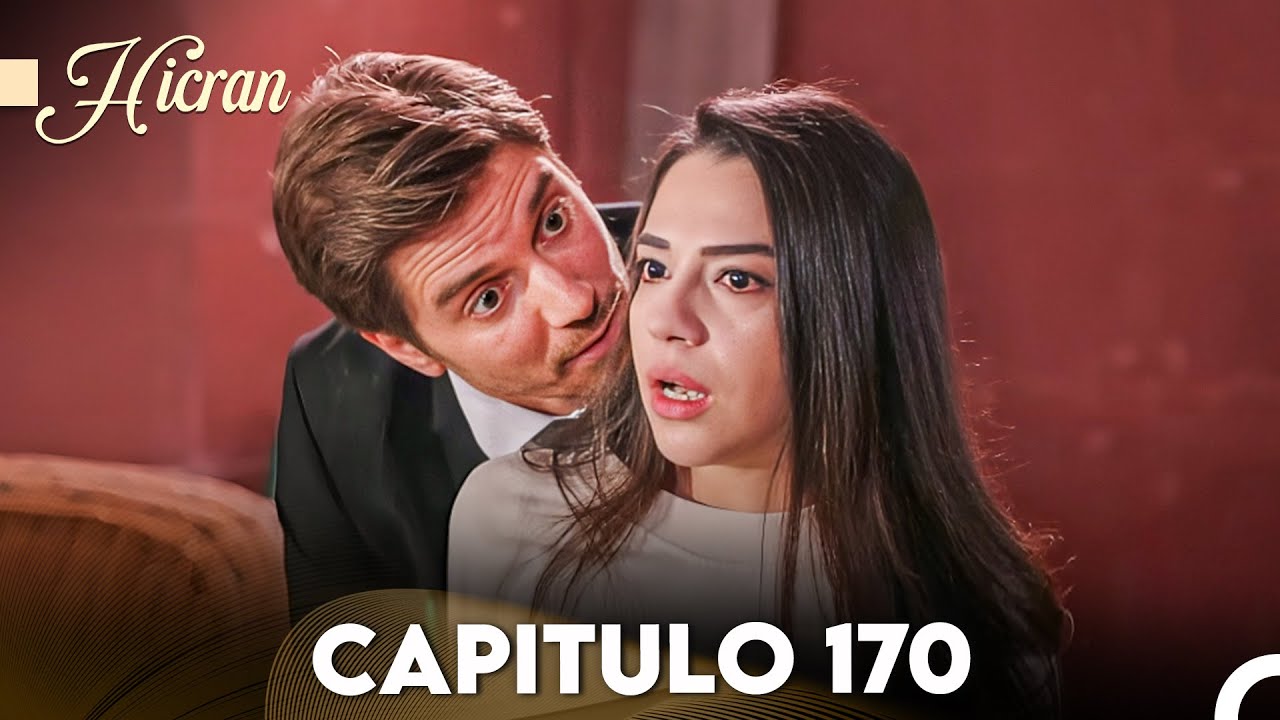 Hicran: En Busca de Mi Hija Capitulo 170 (Doblado en Español) FULL HD