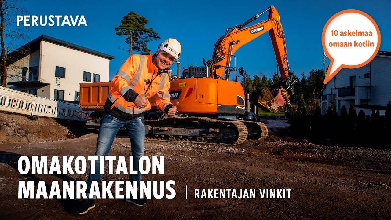 Mitä omakotitalon maanrakennus on – näillä vinkeillä pääset alkuun