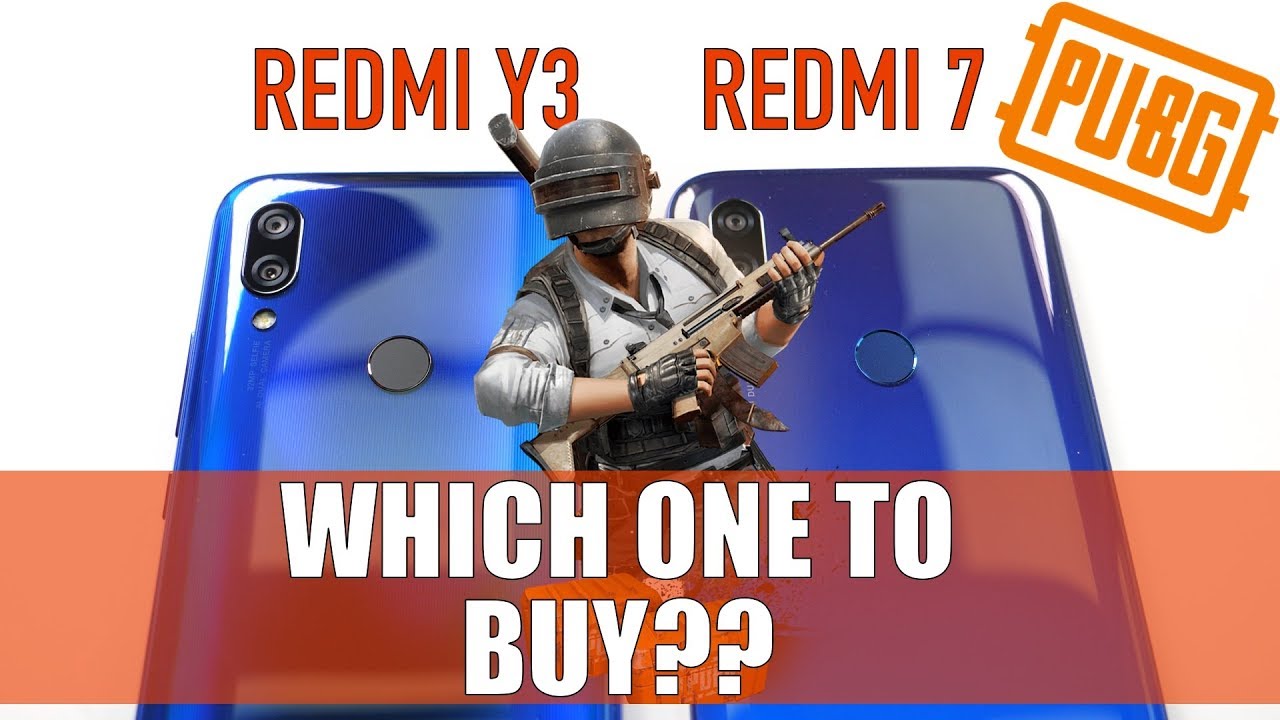 Redmi 7 vs Redmi Y3: Hands On Review | Specs Comparison | PUBG | Camera [Hindi]