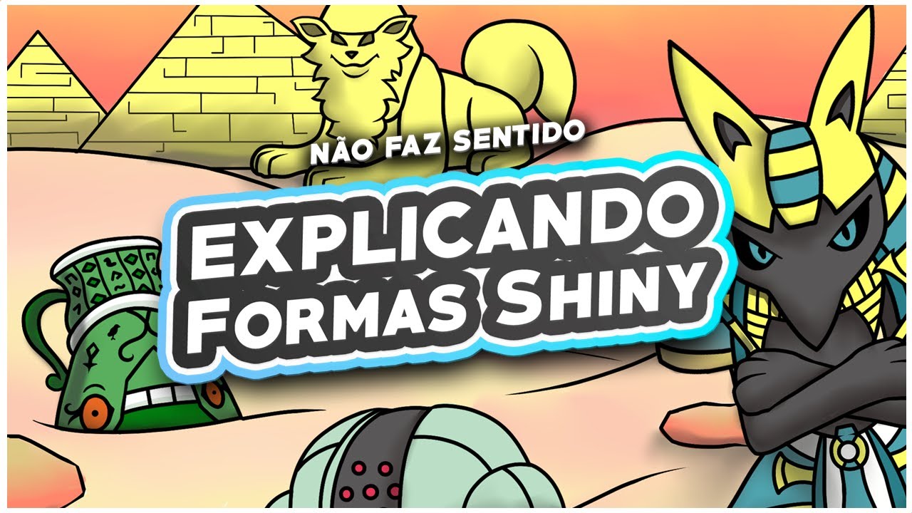 Pok&eacute;mon Shiny mais ESTRANHOS explicados!