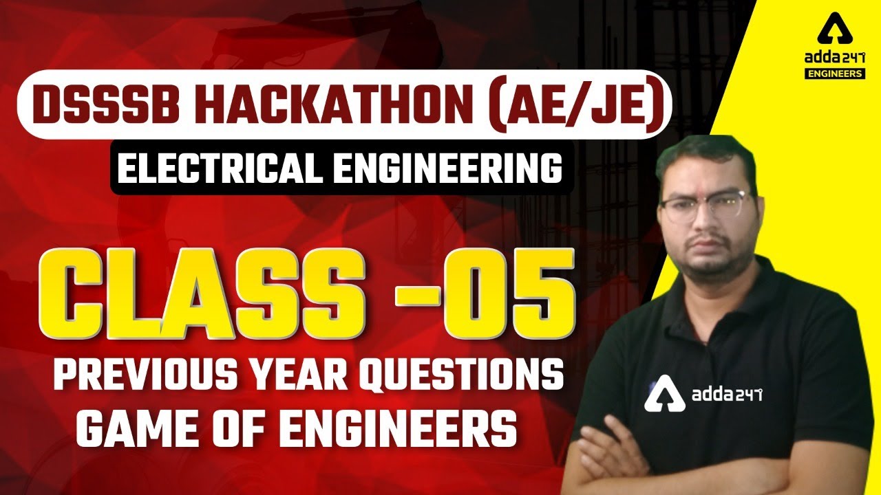 DSSSB AE/JE 2022 | DSSSB JE Electrical Preparation | Electrical Engineering #5