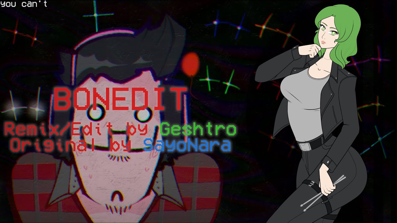 BONEDIT ~ WHAT WAS THAT?! :: Geshtro Remix
