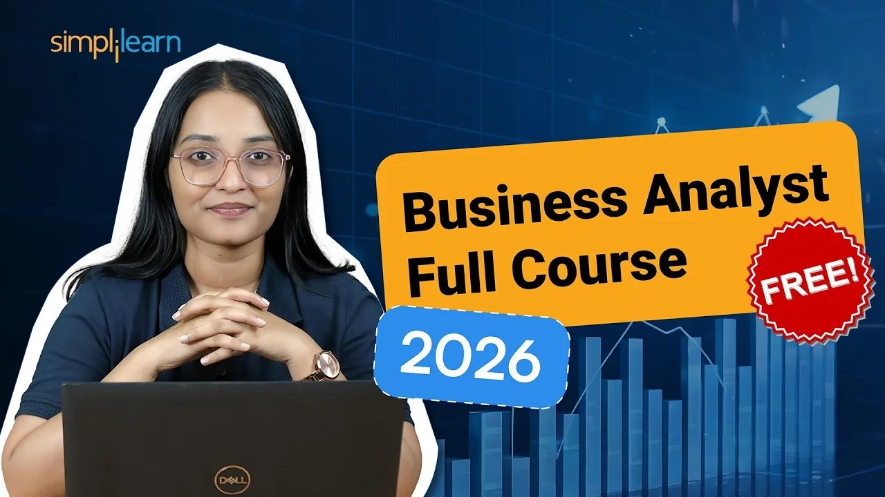 Business Analytics Full Course 2026[FREE] | Business Analyst Tutorial For Beginners | Simplilearn