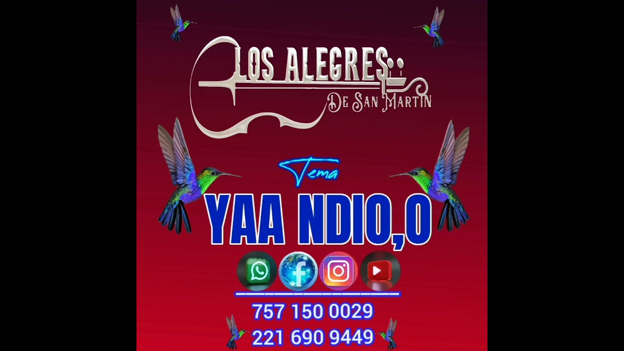 Los Alegres De San Martín [Yaa ndio,o]