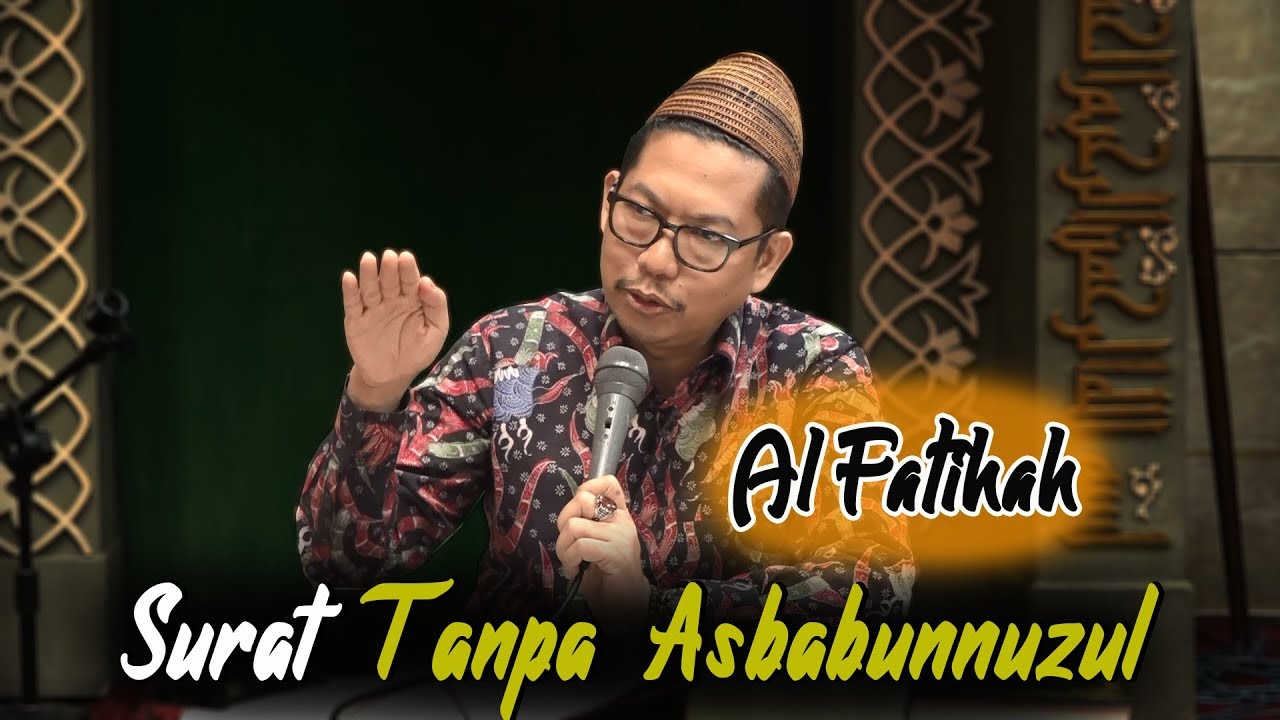 TAFSIR TEMATIK SURAT AL FATIHAH Bersama Dr. Abd Moqsith Ghazali