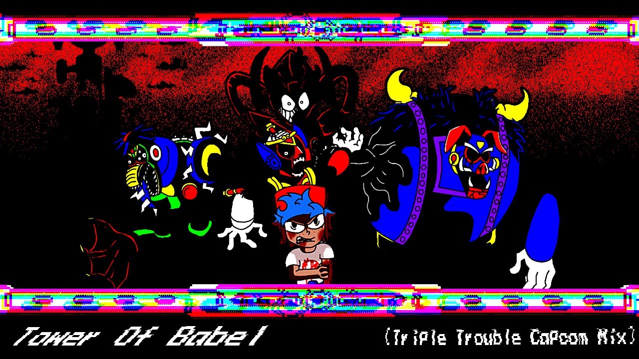 (EPILEPSY WARNING!) [FNF] Tower Of Babel - Triple Trouble Capcom Mix