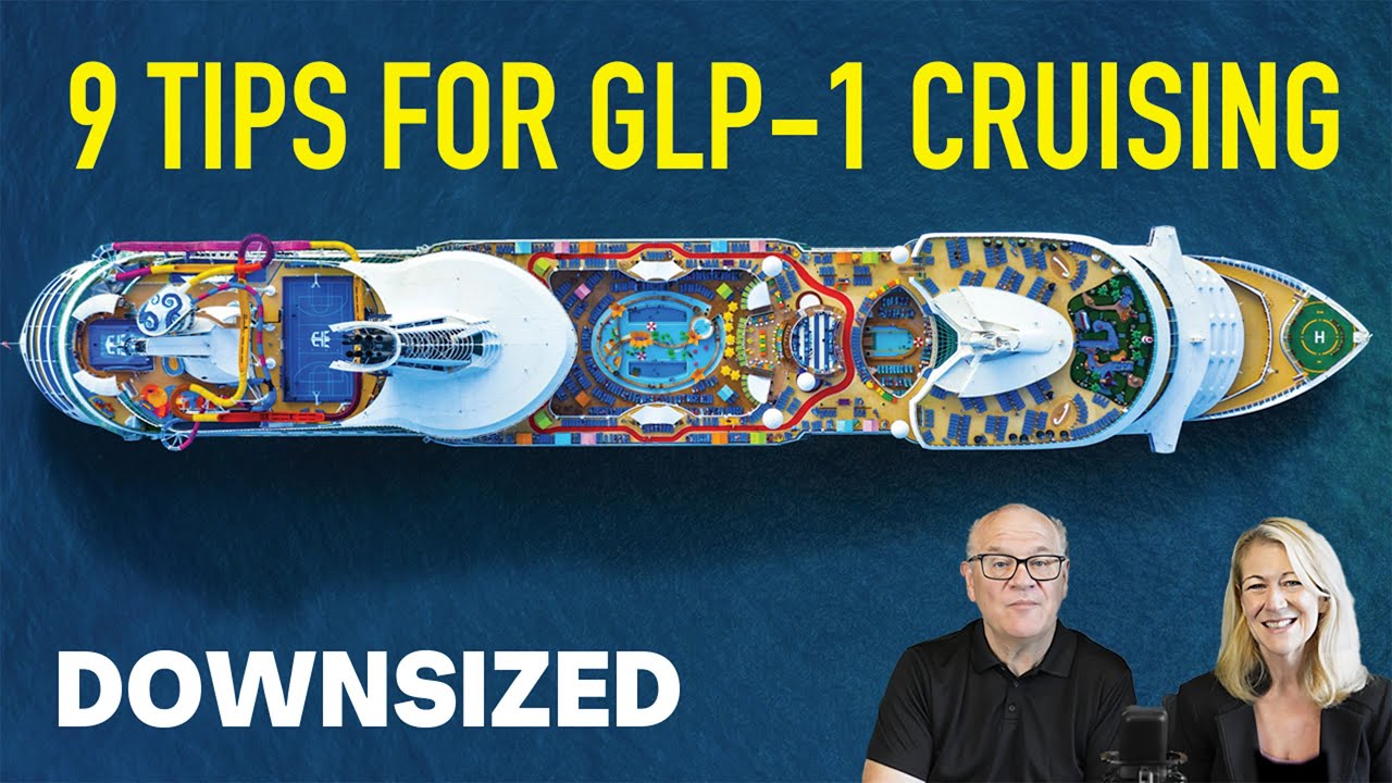 GLP-1 Weight Loss Cruise Tips: Everything You Need To Know