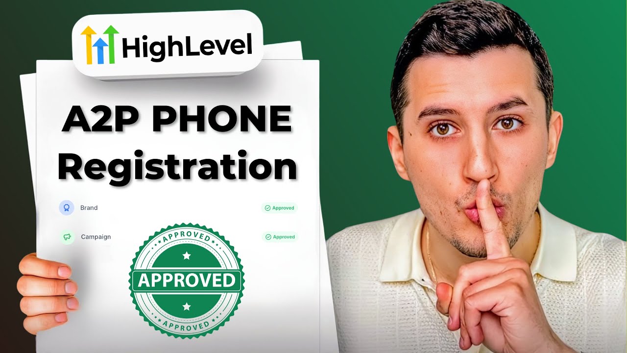How to Get A2P 10DLC Approved for Texting in GoHighLevel (First Try) – 2025 Guide