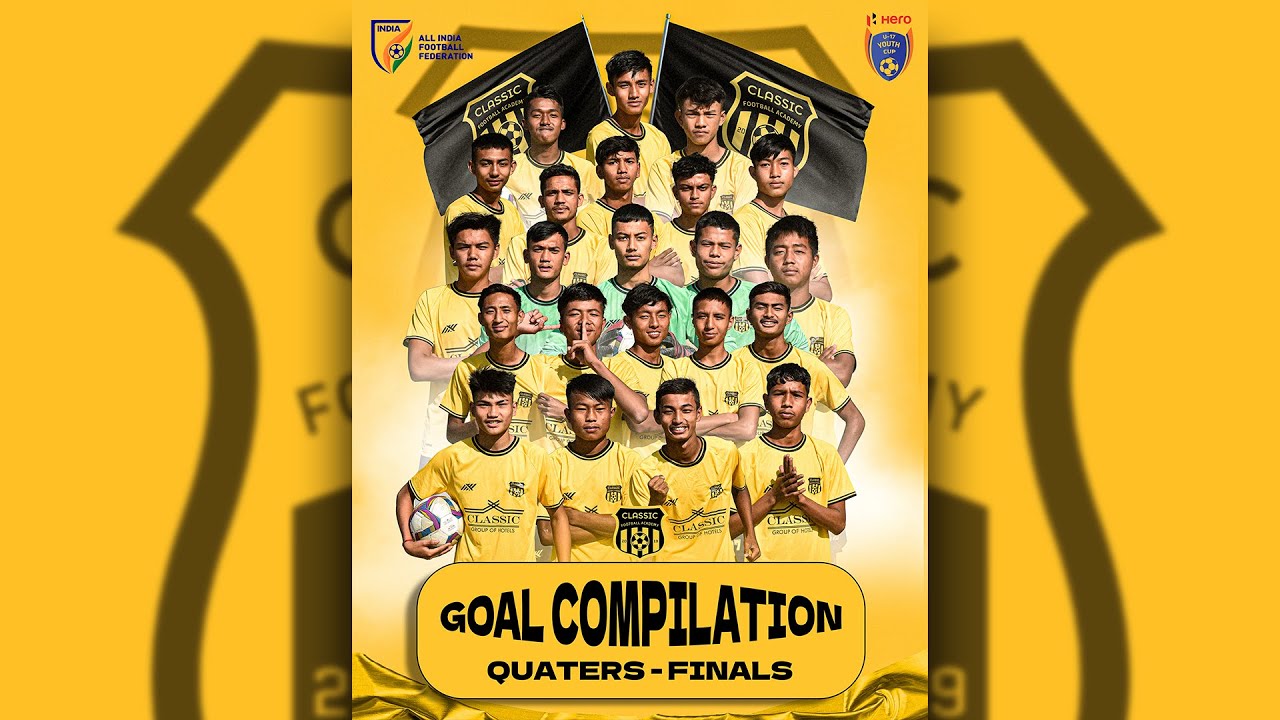 Classic Football Academy Hero - 17 Youth Cup 2022-23 (ALL GOALS from Quaters-Finals)