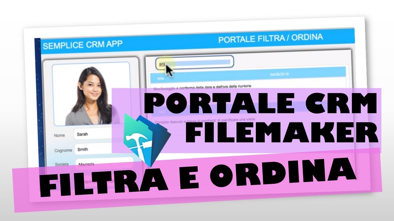 Parte 1/2 - FILTRA e ORDINA CRM in un Portale Filemaker | #9.01 - Macraris