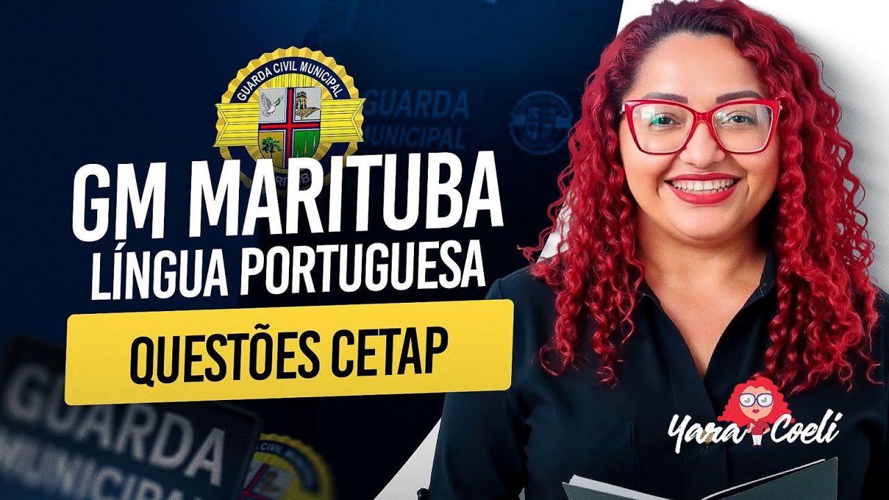 CETAP - GCM Marituba - Língua Portuguesa - Yara Coeli