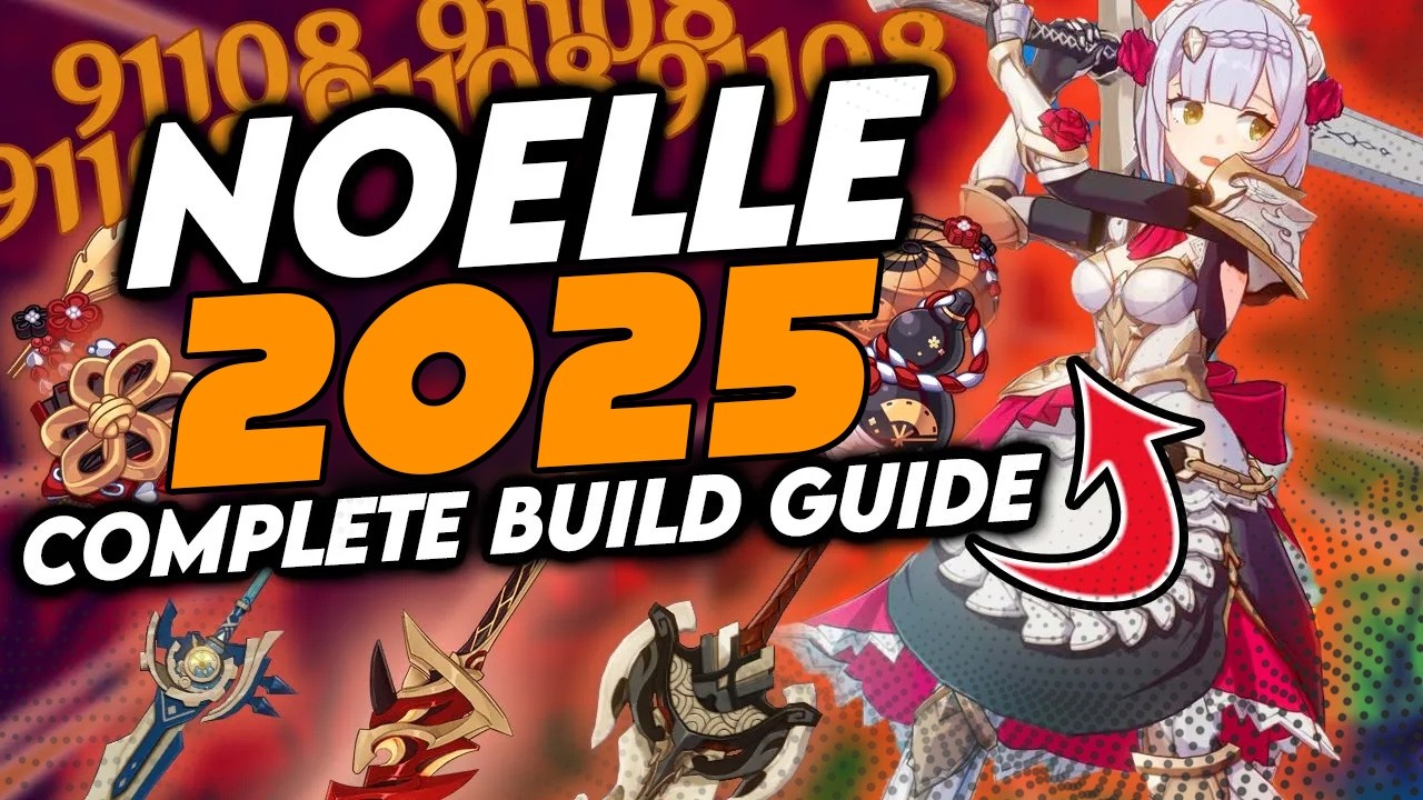 🆕️ UPDATED 2025 DPS Noelle Build Guide | Genshin Impact