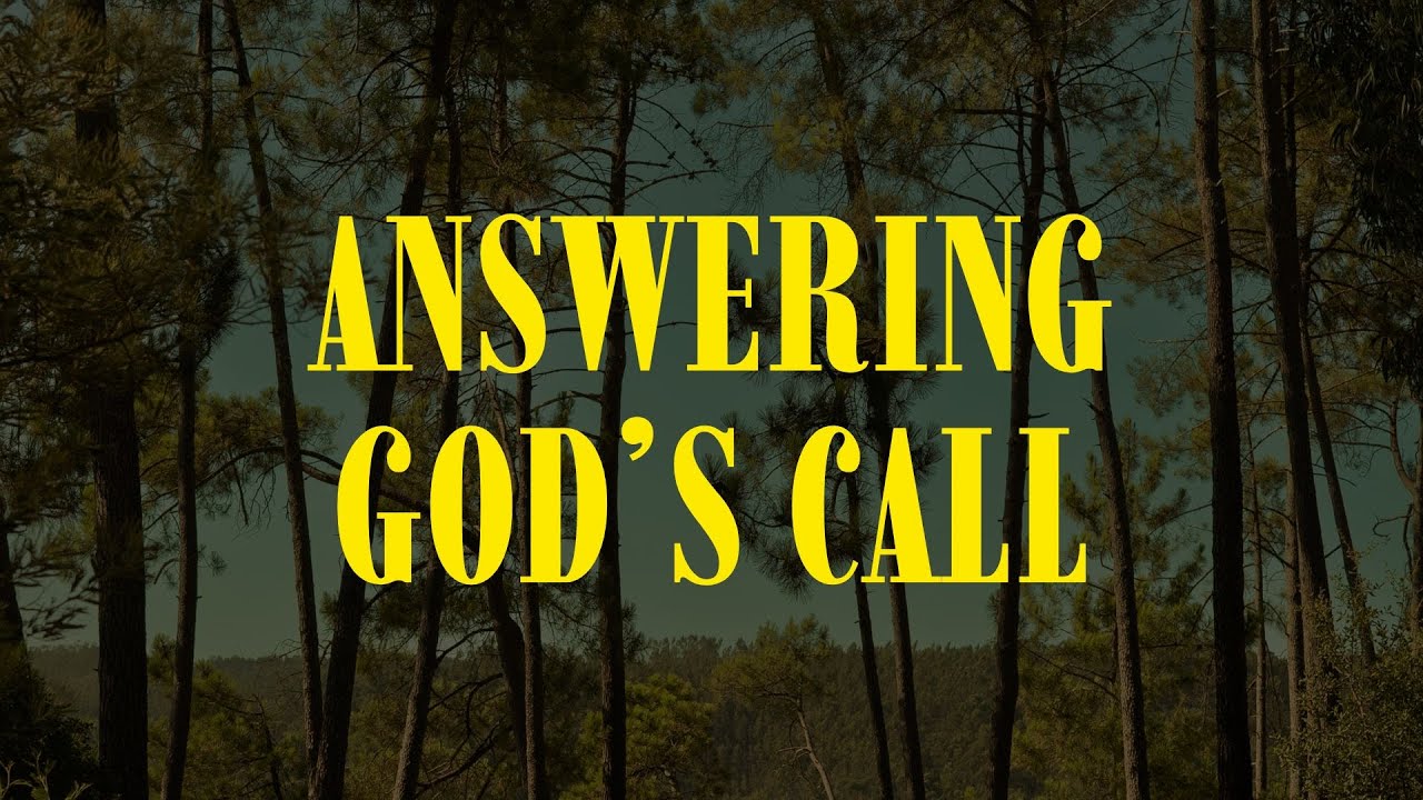 Answering God's Call