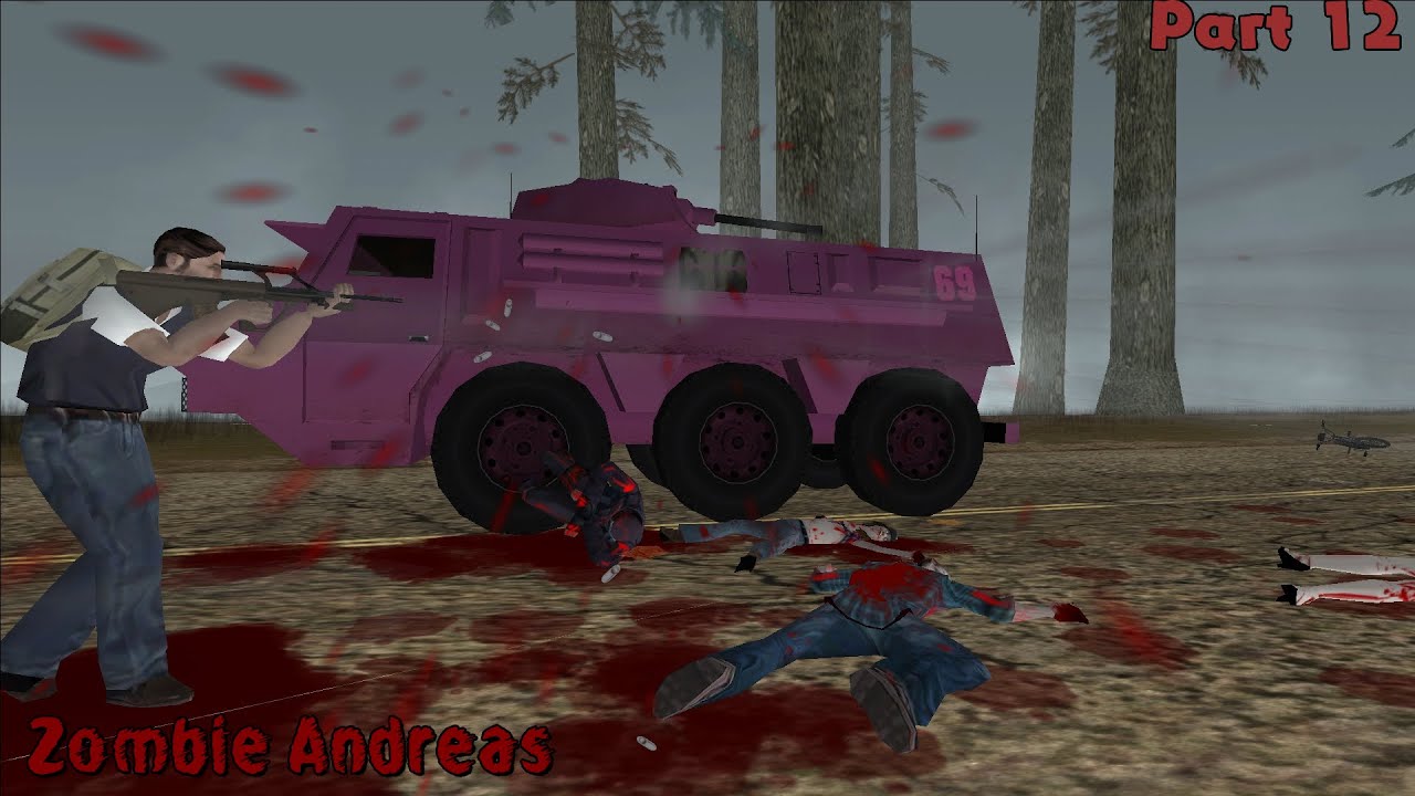 Zombie Andreas Survival | Gameplay Part 12