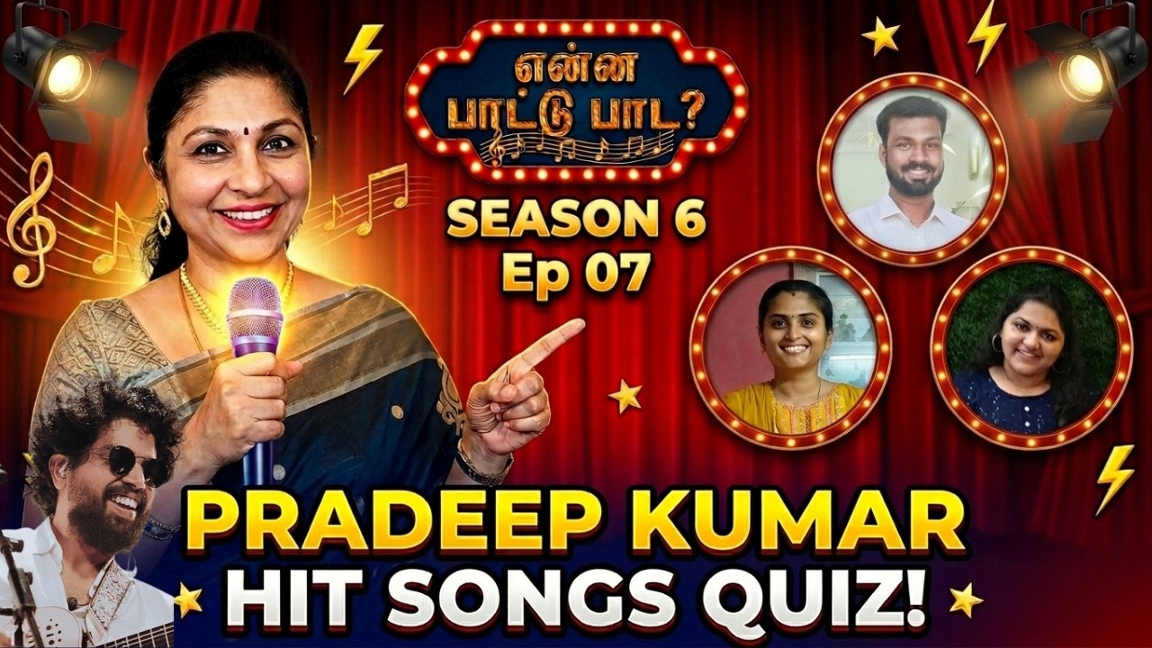 Can You Guess These Pradeep Kumar Songs? 🎤🔥 | Enna Paatu Paada S6 Ep7