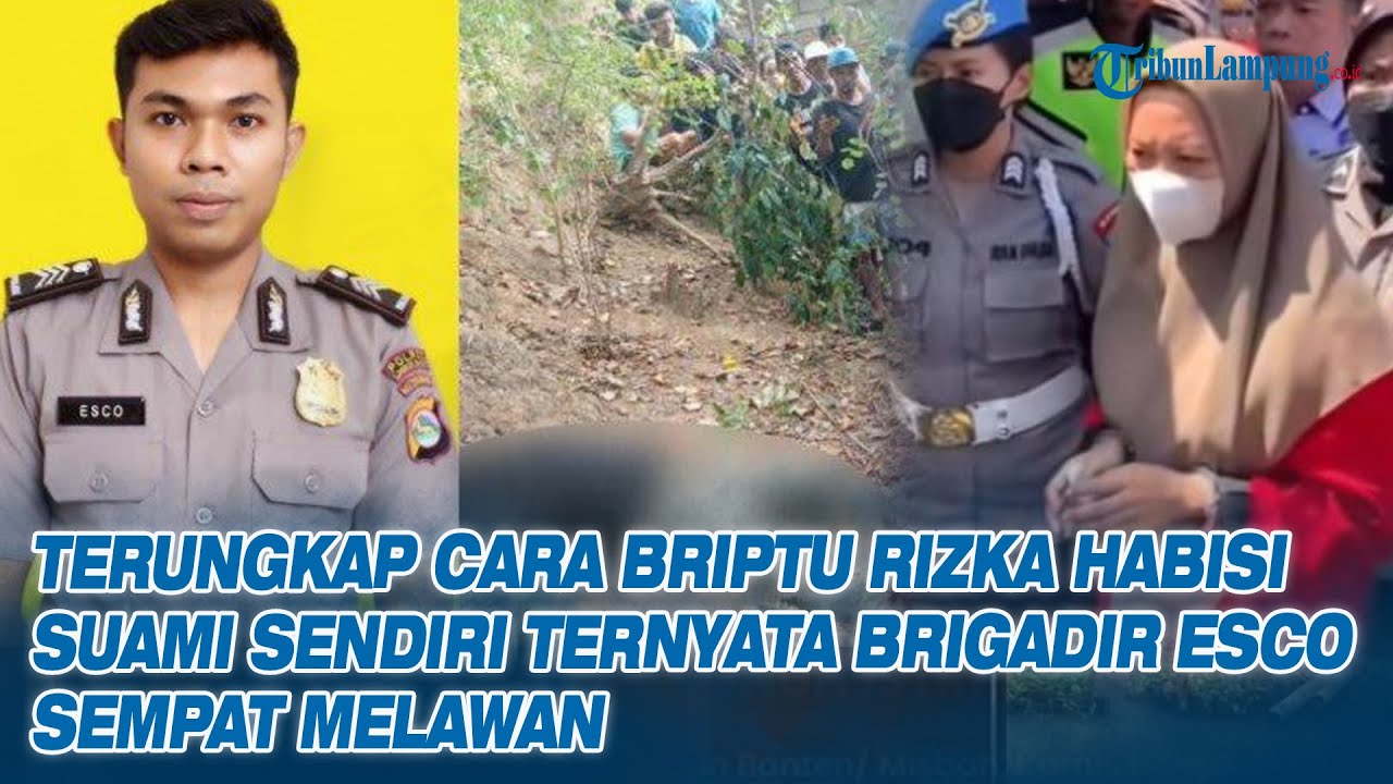 TERUNGKAP Cara Briptu Rizka Habisi Suami Sendiri, Ternyata Brigadir Esco Sempat Melawan