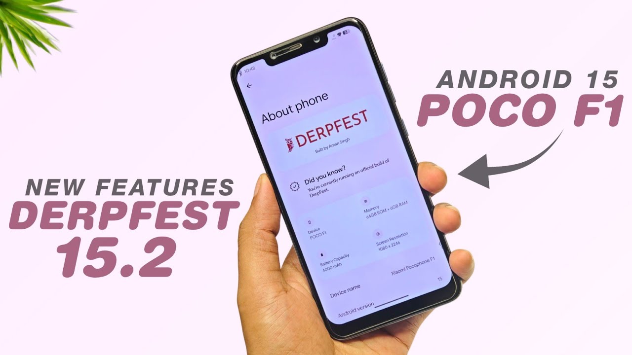 POCO F1 - DerpFest 15.2 Official - Android 15 - KernelSU Next - New Features & Security Update