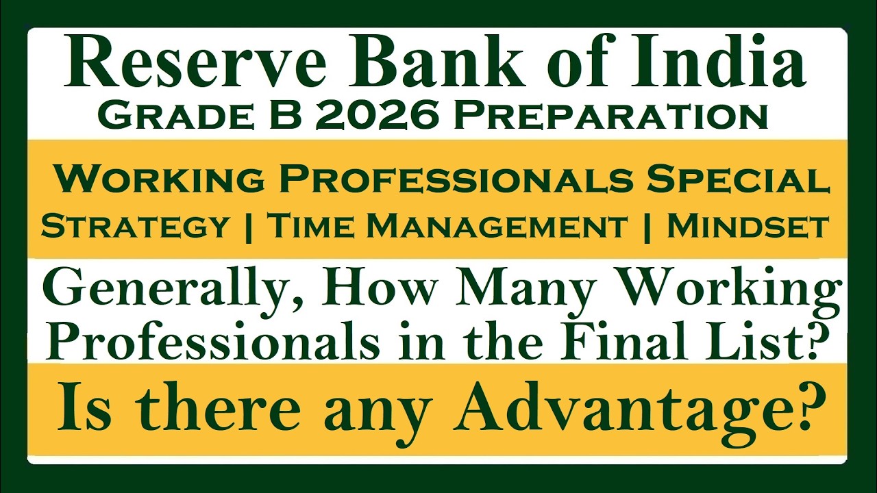 RBI Grade B 2026: One of the Best Approaches for Working Professionals!