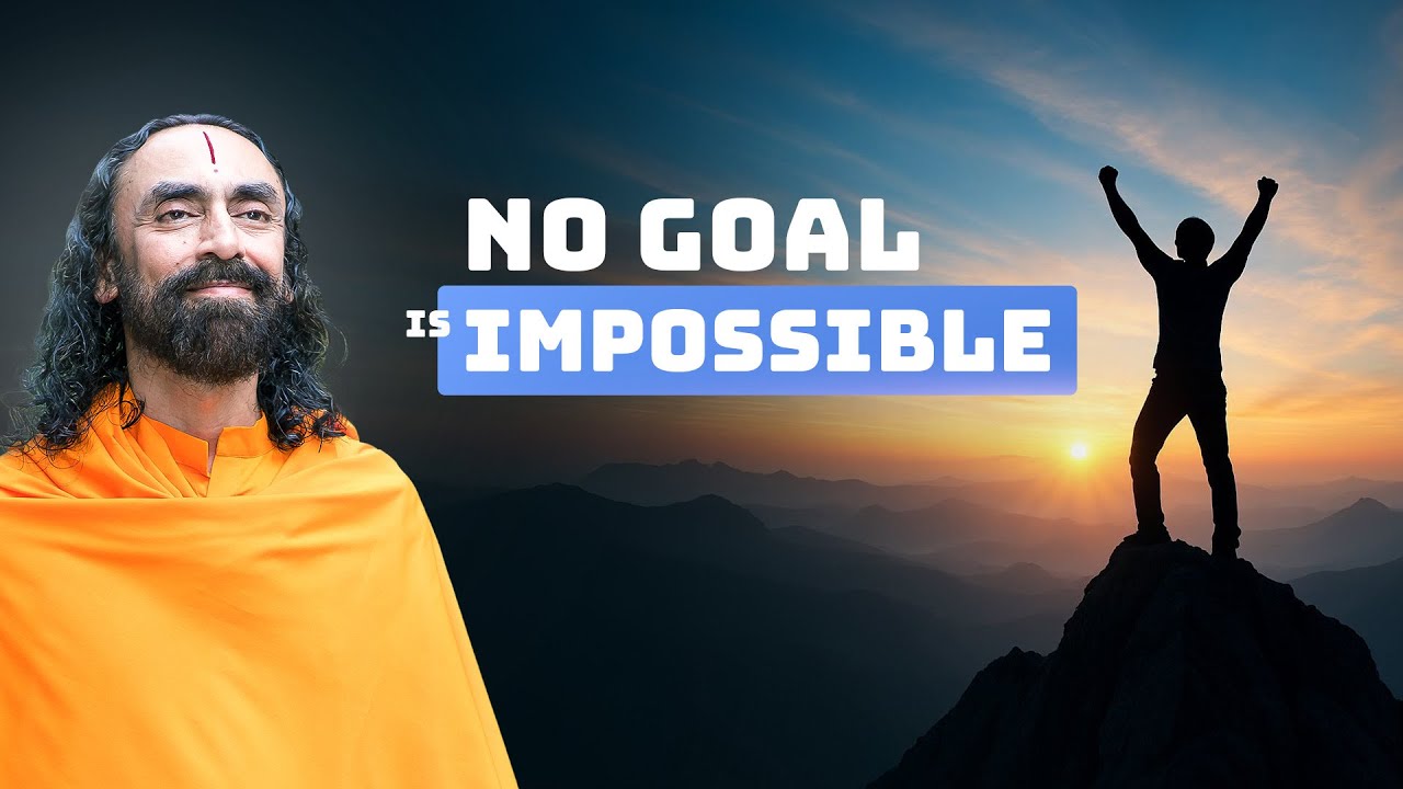 NO Goal is IMPOSSIBLE – UNLOCK the Hidden Power of Your Brain | Swami Mukundananda