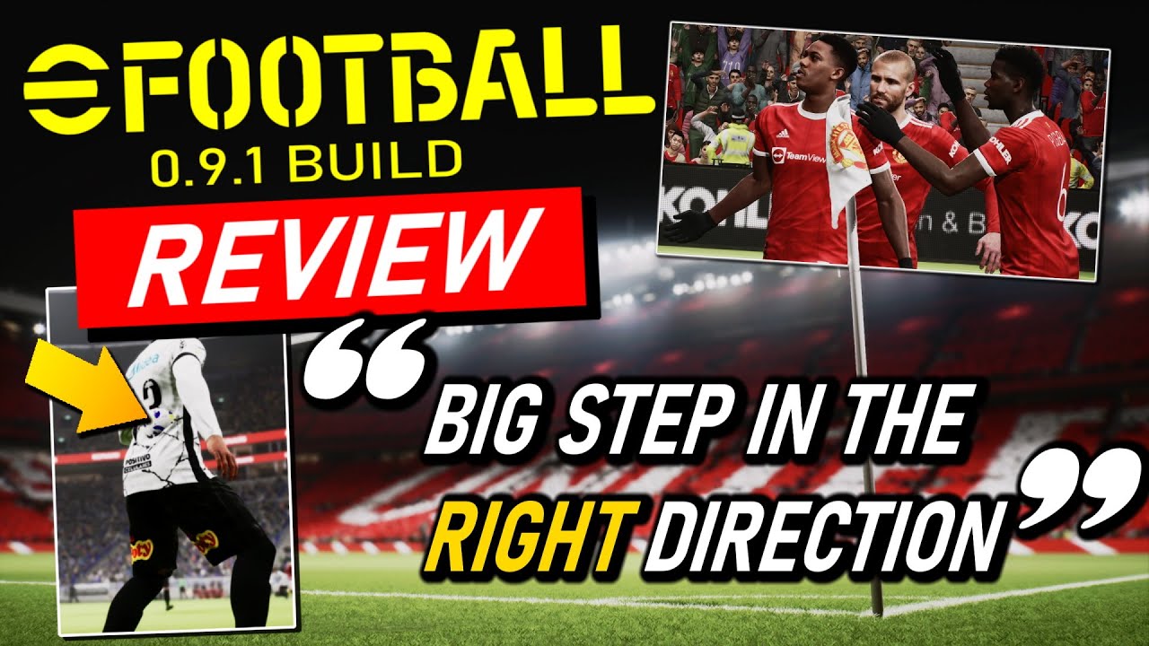 eFootball 2022 0.9.1 Review - BIG step in the right direction