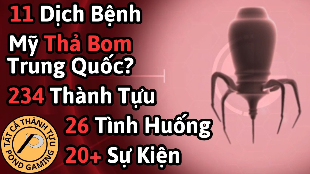 Tôi Phá Đảo Tất Cả Thành Tựu Trong Plague Inc: Evolved