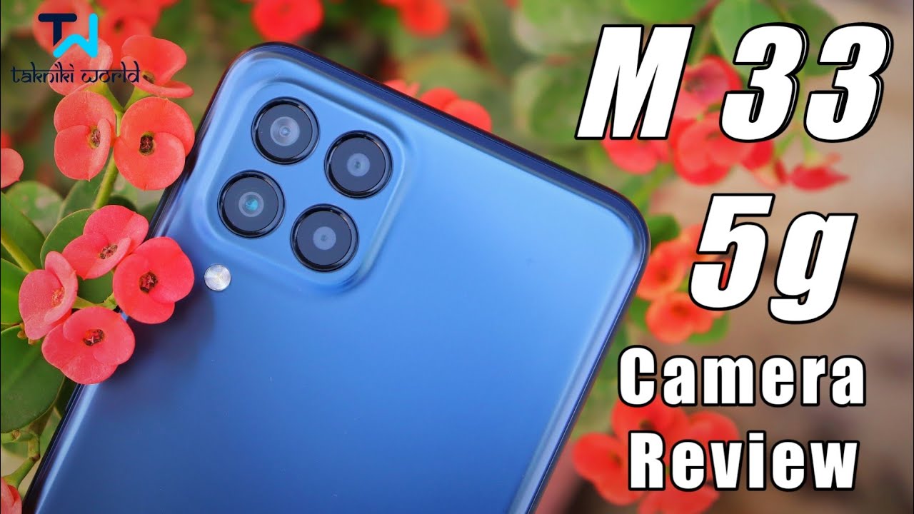 samsung galaxy m33 5g camera test | Samsung M33 5g Camera Review