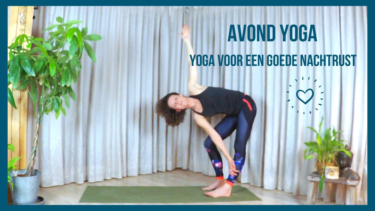 Yoga voor een goede nachtrust - Avond yoga - (20 minuten) Nederlandse yoga